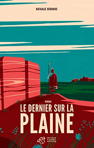 Couverture Le Dernier sur la plaine  Editions Thierry Magnier