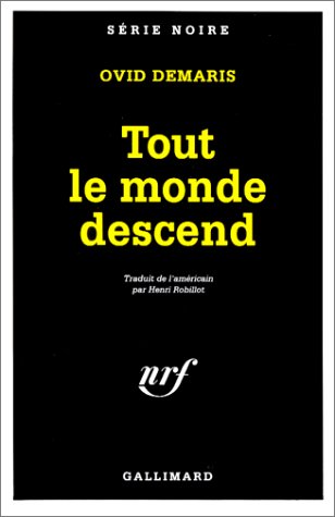 Couverture Tout le monde descend Gallimard