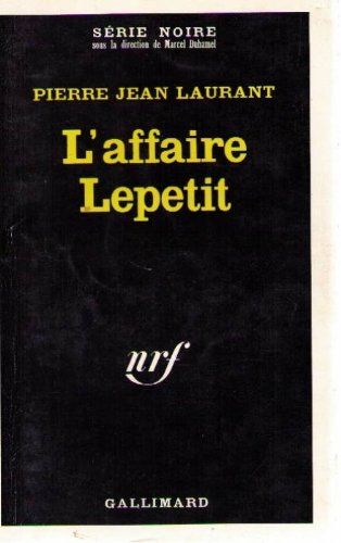 Couverture L'Affaire Lepetit Gallimard