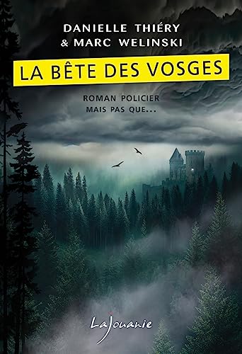 Couverture La Bte des Vosges Editions Lajouanie