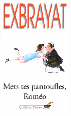 Couverture Mets tes pantoufles, Romo Librairie des Champs-Elyses - Le Masque