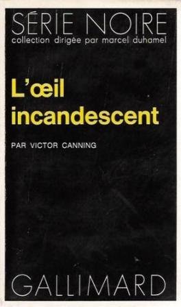 Couverture L'Oeil incandescent Gallimard