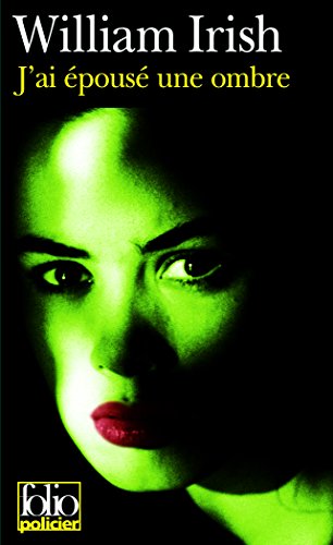 Couverture J'ai �pous� une ombre FOLIO POLICIER
