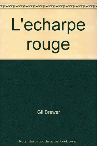 Couverture L'charpe rouge Gallimard
