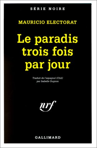 Couverture Le Paradis trois fois par jour Gallimard