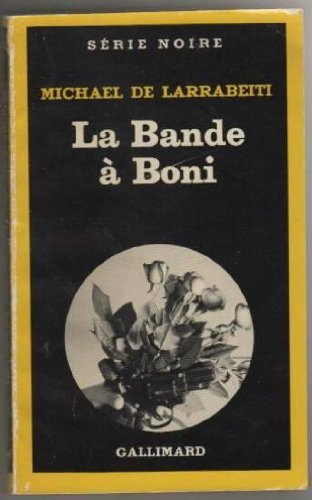 Couverture La Bande  Boni Gallimard