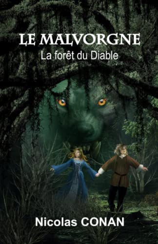 Couverture Le Malvorgne : La fort du diable