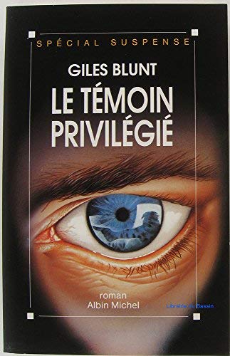 Couverture Le Tmoin privilgi Albin Michel