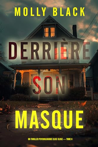 Couverture Derrire son masque