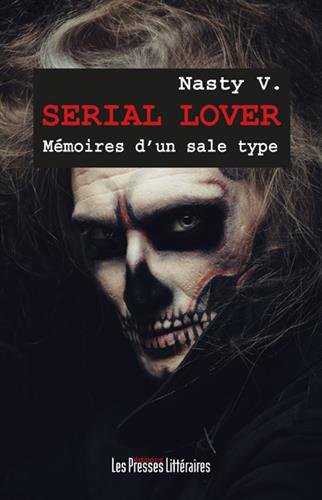 Couverture Serial Lover - Mmoire d'un sale type