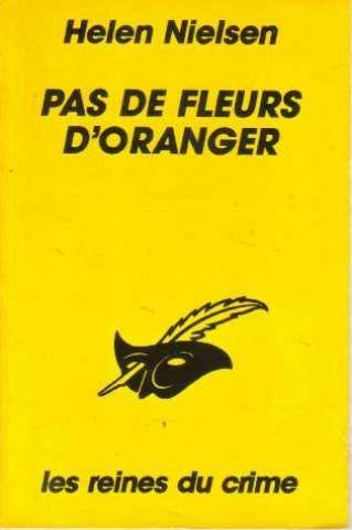 Couverture Pas de fleurs d'oranger Librairie des Champs-Elyses - Le Masque