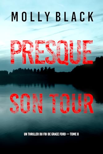 Couverture Presque son tour
