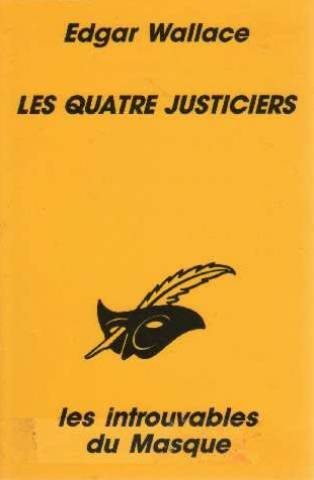 Couverture Les quatre justiciers Librairie des Champs-Elyses - Le Masque