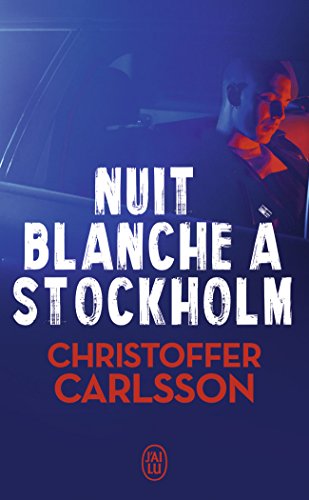 Couverture Nuit blanche  Stockholm J'ai lu