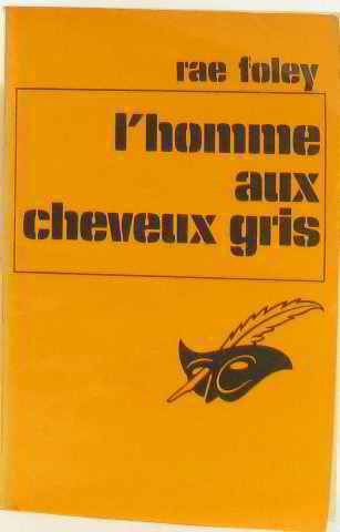 Couverture L'Homme aux cheveux gris Librairie des Champs-Elyses - Le Masque