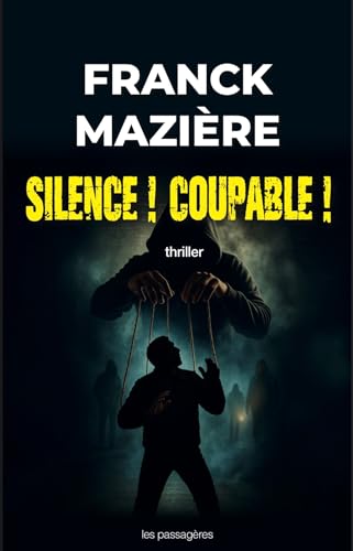 Couverture Silence ! Coupable !