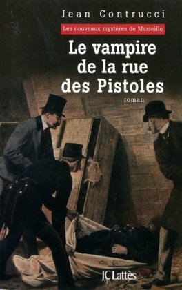 Couverture Le Vampire de la rue des Pistoles Livre de Poche