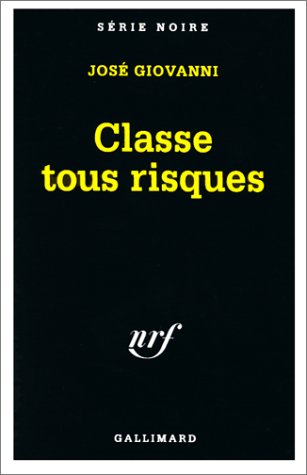 Couverture Classe tous risques Gallimard