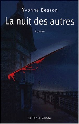 Couverture La Nuit des autres Table ronde