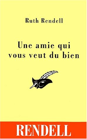 Couverture Une amie qui vous veut du bien Librairie des Champs-Elyses - Le Masque