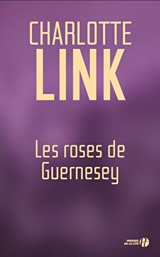 Couverture Les Roses de Guernesey