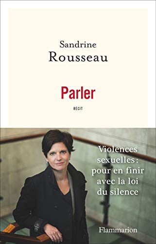 Couverture Parler. : Violences sexuelles : pour en finir avec la loi du silence Flammarion