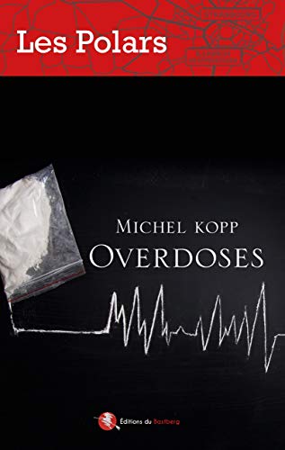 Couverture Overdoses