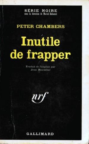 Couverture Inutile de frapper Gallimard