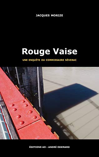 Couverture Rouge Vaise Editions AO-Andr Odemard