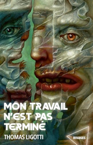 Couverture Mon travail n'est pas termin� Rivages