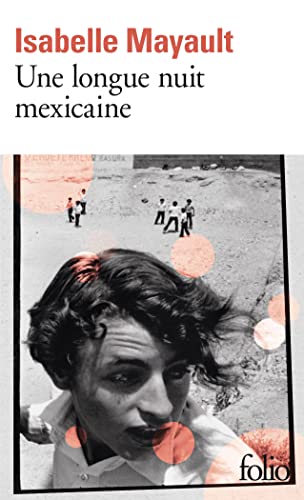 Couverture Une longue nuit mexicaine