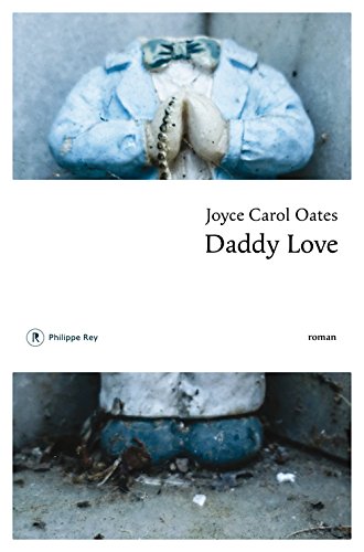 Couverture Daddy Love Philippe Rey