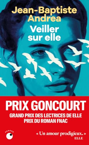 Couverture Veiller sur elle Collection Proche