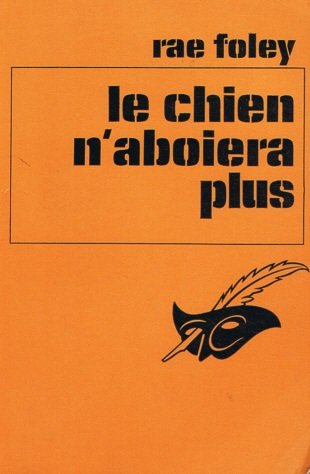 Couverture Le Chien n'aboiera plus Librairie des Champs-Elyses - Le Masque