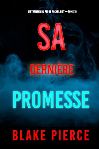 Couverture Sa dernire promesse
