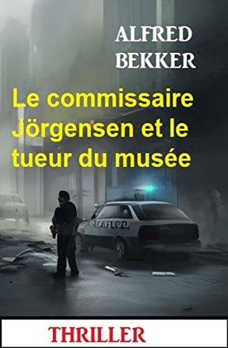 Couverture Le Commissaire Jrgensen et le tueur du muse