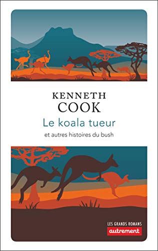 Couverture « Le Koala tueur et autres histoires du bush »