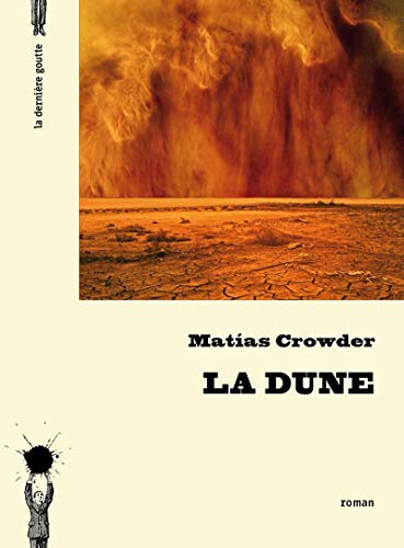 Couverture La Dune La Dernire Goutte Editions
