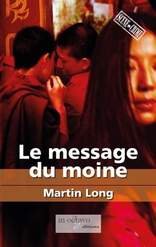 Couverture Le Message du moine In Octavo Editions
