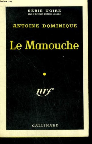 Couverture Le Manouche Gallimard