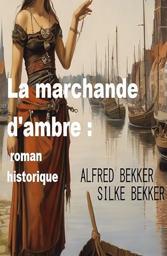 Couverture La Marchande d'ambre