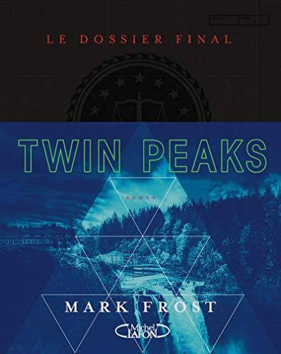Couverture Twin Peaks : le dossier final