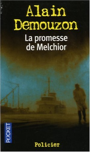 Couverture La Promesse de Melchior Pocket