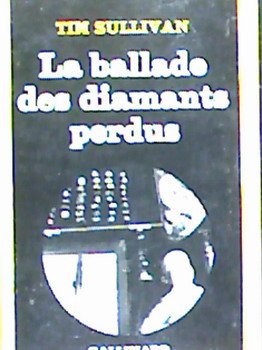 Couverture La ballade des diamants perdus Gallimard