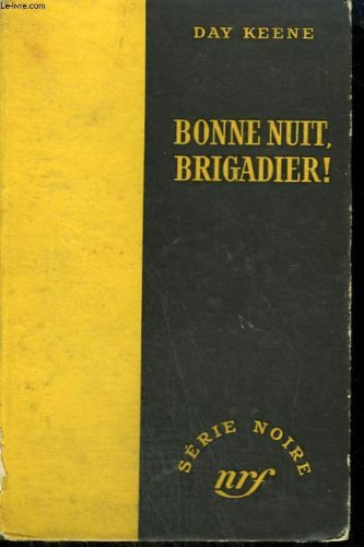 Couverture Bonne nuit, brigadier ! Gallimard