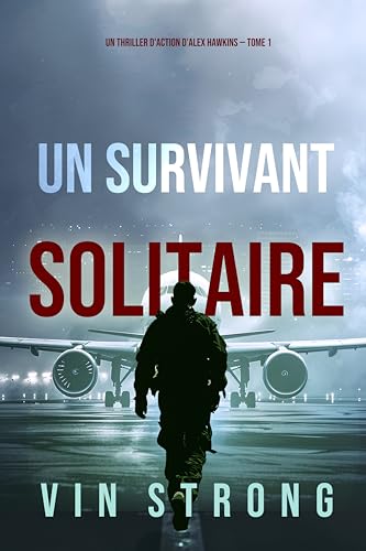 Couverture Un survivant solitaire