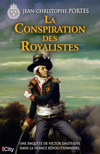 Couverture La Conspiration des Royalistes City Editions