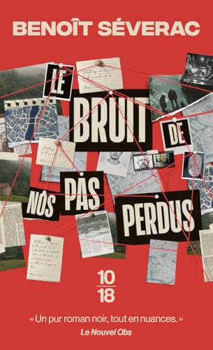 Couverture Le Bruit de nos pas perdus