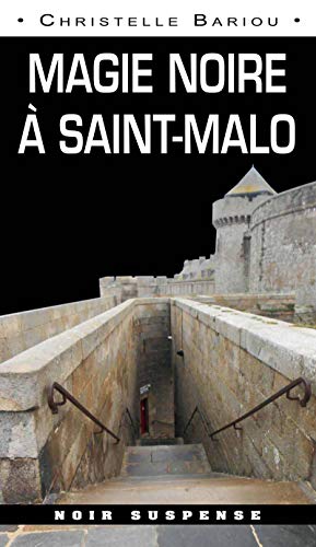 Couverture Magie noire  Saint-Malo