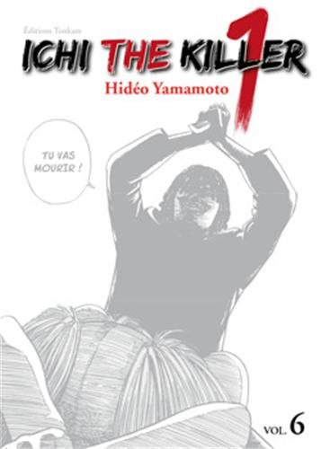 Couverture Ichi The Killer tome 6 Delcourt